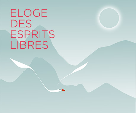 éloge des esprits libres